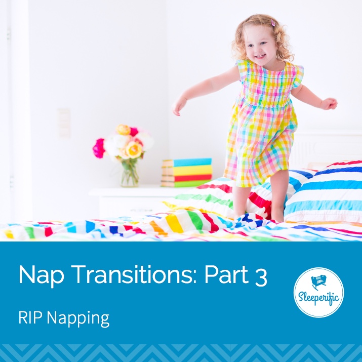 Nap Transitions: Part 3 of 3